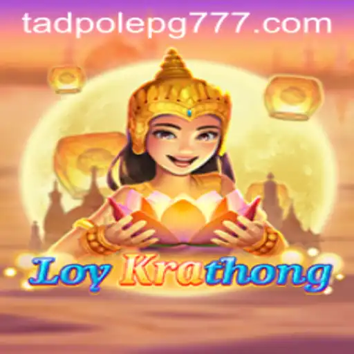 Descubra o Fascinante Mundo de LoyKrathong: Uma Aventura Interativa com TADPOLE PG